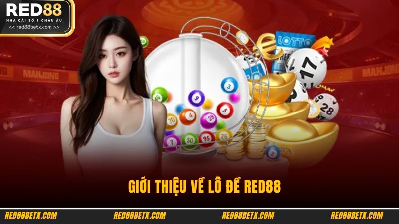 Giới thiệu về lô đề Red88